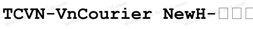 TCVN-VnCourier NewH字体转换